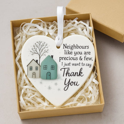 🎄Christmas Sales 49% OFF 💝"Thank You Neighbours" Heart - Shaped Ornament