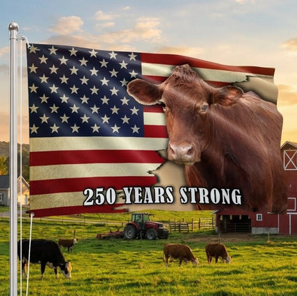 250 Years Strong Cow American Grommet Flag for Farmhouse Patriotic Decor