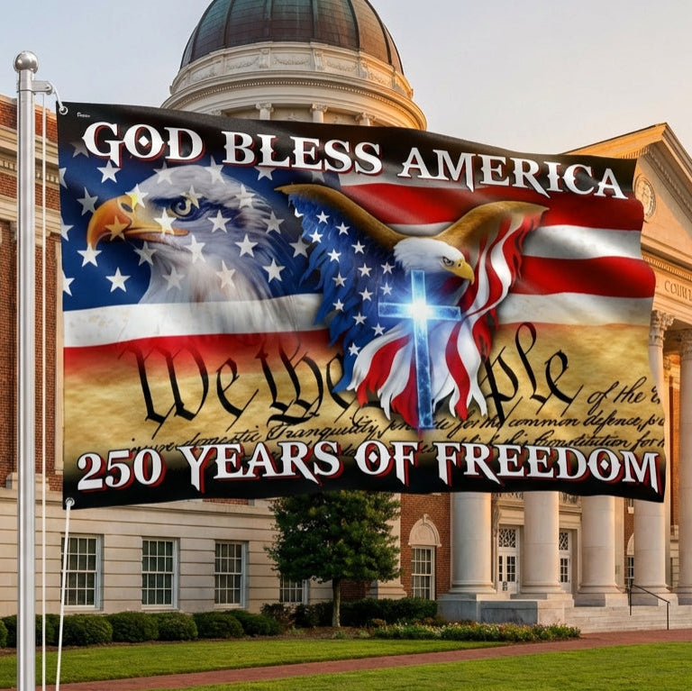 250 Years of Freedom Grommet Flag God Bless America