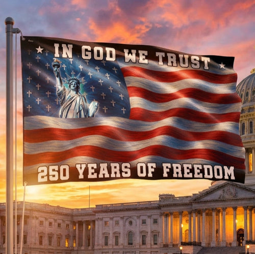 250 years of Freedom Christian Flag, In God We Trust Patriotic Grommet flag