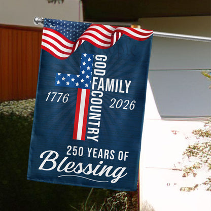 250 Years of Blessing God 1776 2026 Patriotic Flag 3-Day Shipping