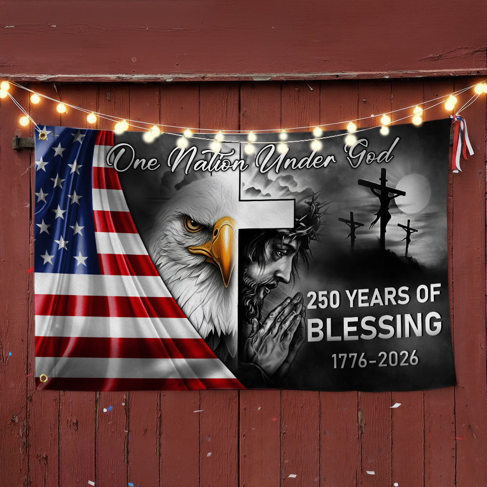 One Nation Under God Grommet Flag for 250 Years Of Blessing Decoration
