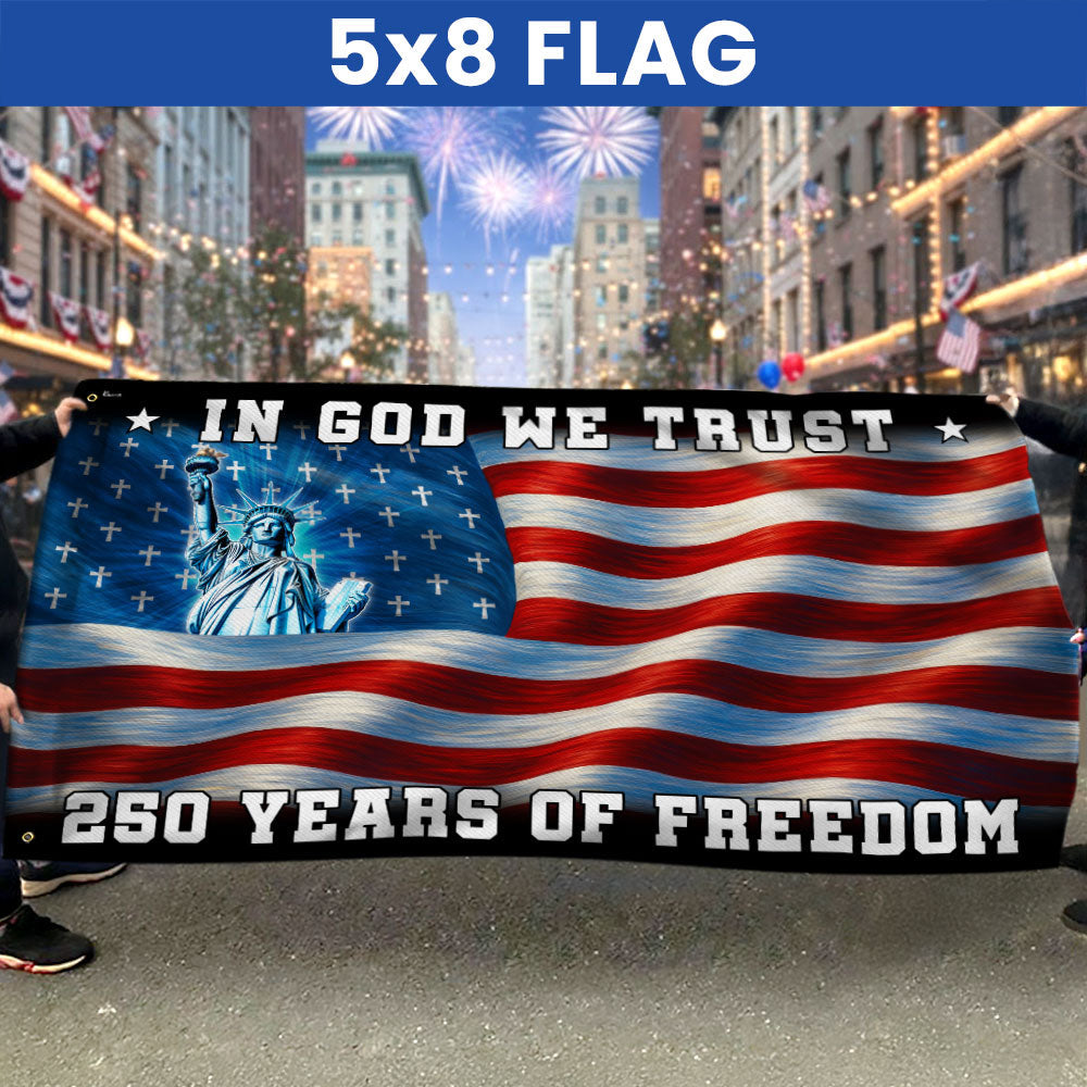 250 years of Freedom Christian Flag, In God We Trust Patriotic Grommet flag