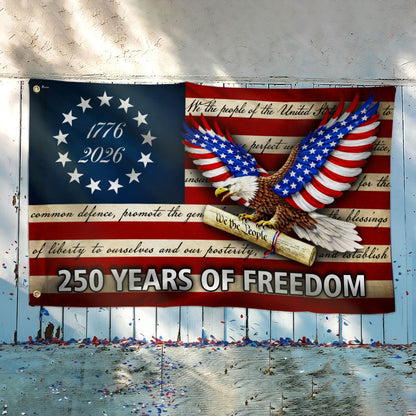 250 Years of Freedom Flag, We The People Patriotic 1776 2026 Grommet Flag