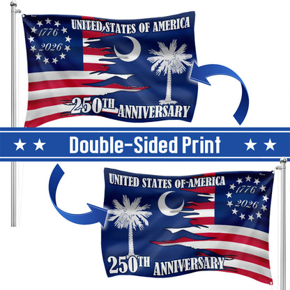 SC 250Th Anniversary Flag, 1776 2026 America South Carolina State Grommet Flag