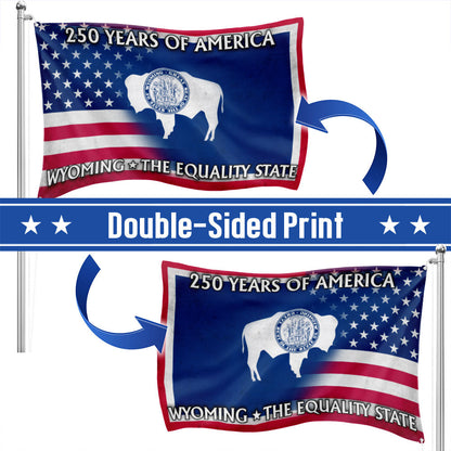America's 250th Wyoming Flag, The Equality State Patriotic Grommet Flag
