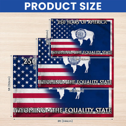 America's 250th Wyoming Flag, The Equality State Patriotic Grommet Flag