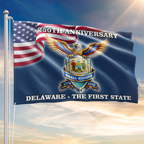 250 Years USA The First State Grommet Flag, Delaware Small Wonder Patriotic Decor