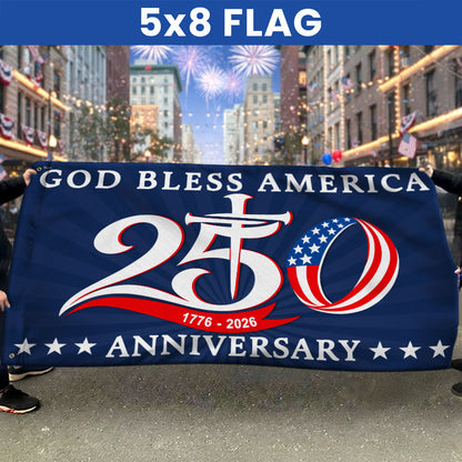 250th Anniversary 1776 2026 American Flag, God Bless America Christ Grommet Flag
