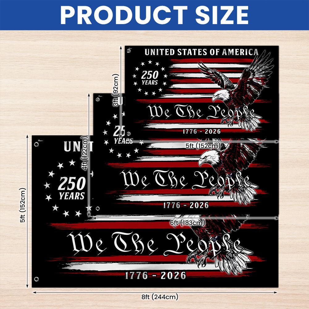 250 Years of America Decor, 1776 2026 We The People Patriotic Grommet Flag