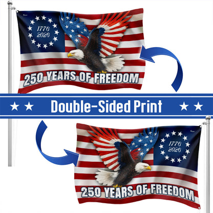 250 Years of Freedom Betsy Ross 1776–2026 Eagle Grommet Flag for Decor