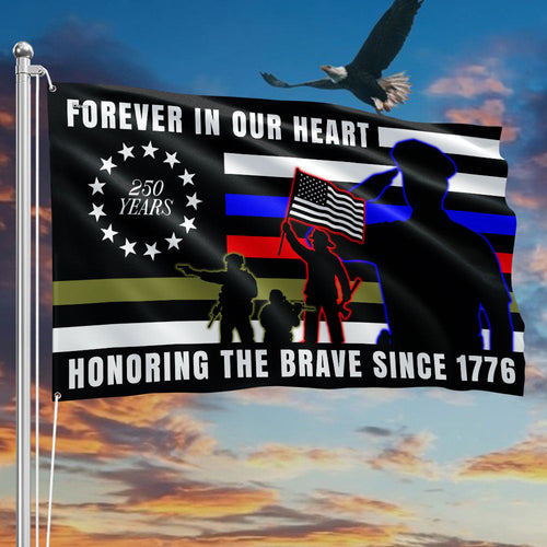 Forever in Our Heart 250 Years Flag | Military Grommet Flag for Veterans Day