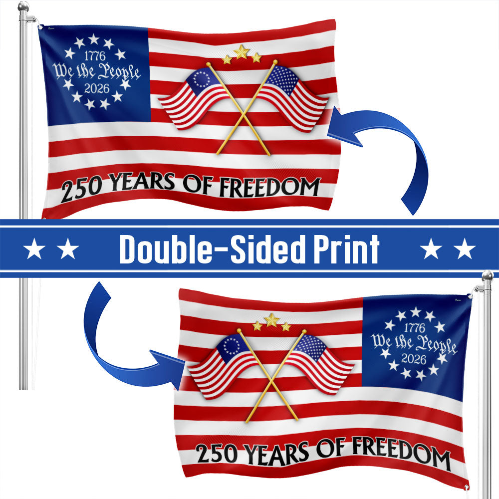 250 Years of Freedom Flag, 250th Anniversary Semiquincentennial American Grommet Flag