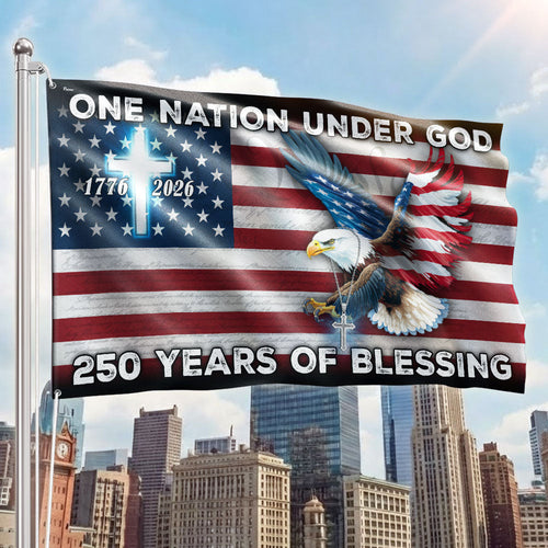 250 Years of Blessing American Grommet Flag, One Nation Under God Eagle Cross Decoration