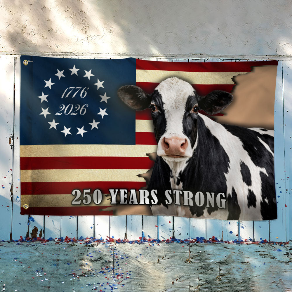 250 Years Strong Dairy Cow American Grommet Flag for Farm Patriotic Decor