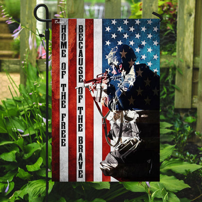 Home Of The Free Because Of The Brave American Soldier Flag