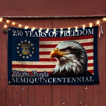 250 Years of Freedom Eagle American Grommet Flag Semiquincentennial